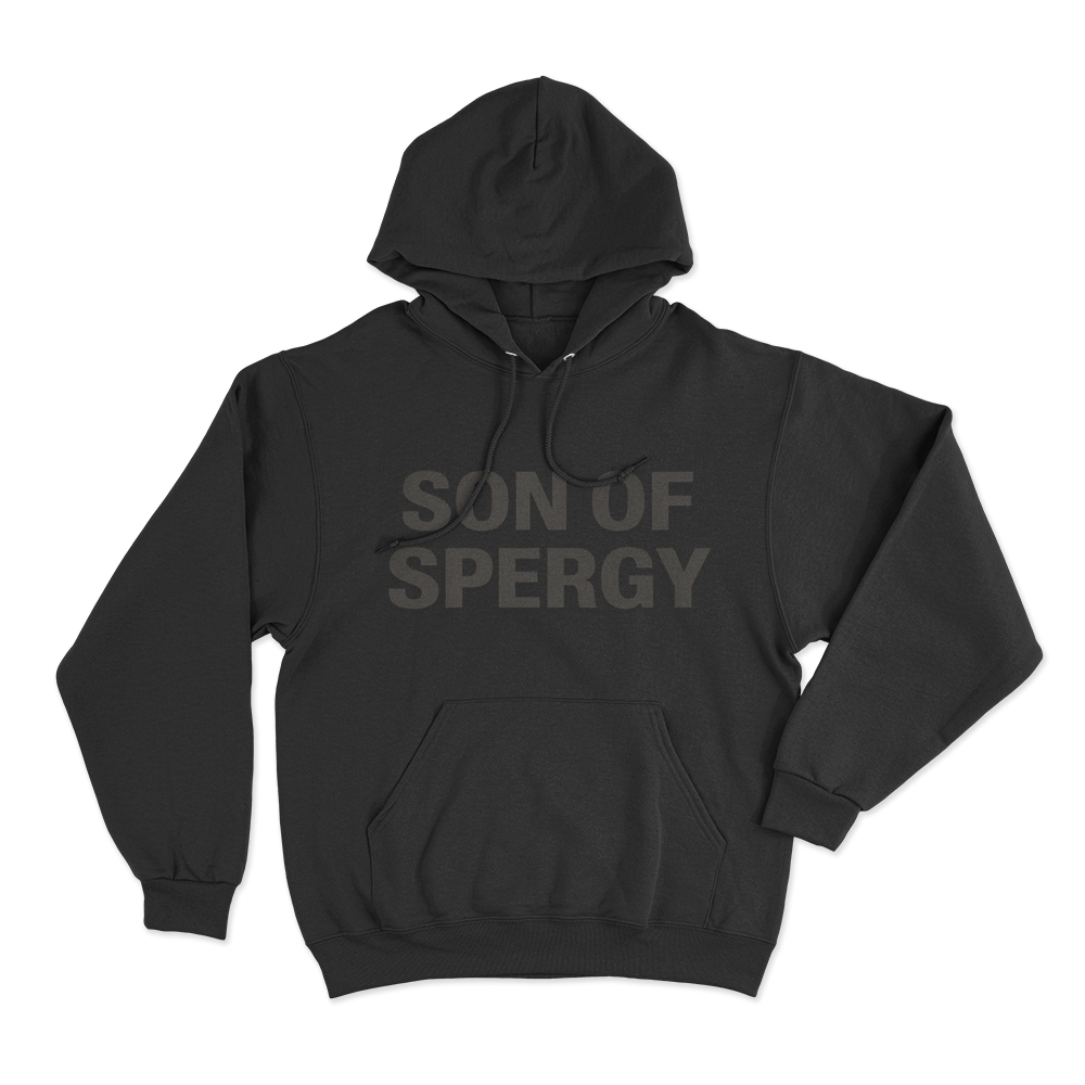 Son Of Spergy Unisex Hoodie Black Son Of Spergy Unisex Hoodie Black
