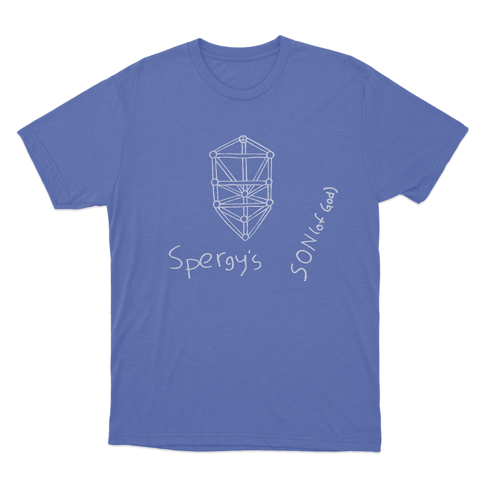 Spergy's Son (Of God) Unisex T Shirt Blue Spergys Son Of God Unisex T Shirt Blue