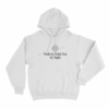 Walk By Faith Not By Sight Unisex Hoodie White